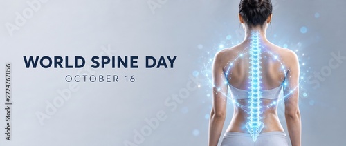 .World Spine Day October 16 banner with a glowing digital spine on a woman's back, health awareness