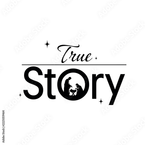 True Story Christmas typography with nativity silhouette
