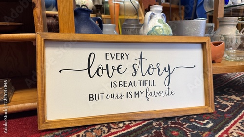 Vintage Sign with Romantic Love Quote