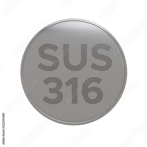 SUS 316 Stainless Steel Grade Round Metal Label Badge Icon 3D Render Illustration