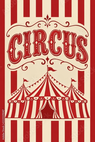 Cream and red vintage circus poster with three striped tents and ornate lette...