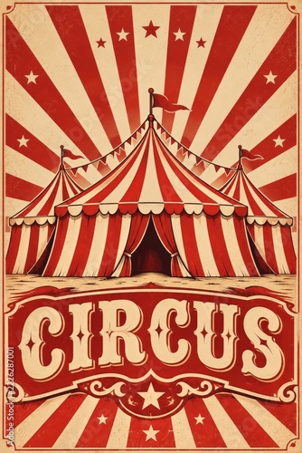 Vintage Red and Cream Circus Poster with Striped Tents and Bold Lettering