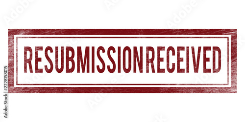Resubmission Received Rubber Stamp, red grunge rectangular confirmation seal on transparent background for document application status tracking
