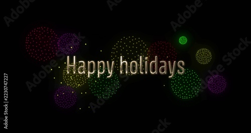 Glowing gold Happy holidays text sitting on black backdrop with colored dot clusters and sparkles