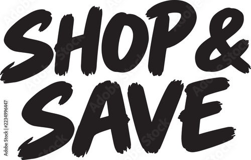 Shop and save brush lettering design with bold black hand-painted typography